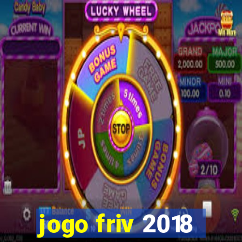 jogo friv 2018